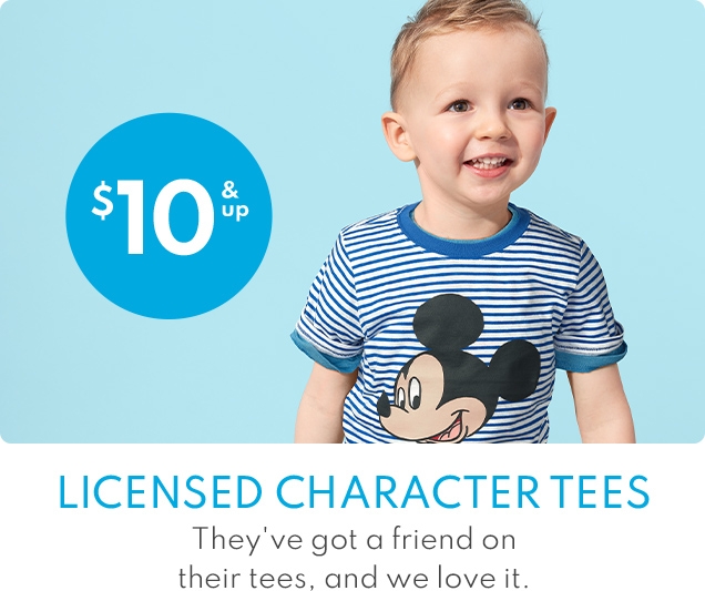 $10 & up | LICENSED CHARACTER TEES | They've got a friend on their tees, and we love it.
