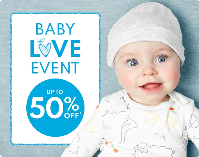 BABY LOVE EVENT | UP TO 50% OFF*