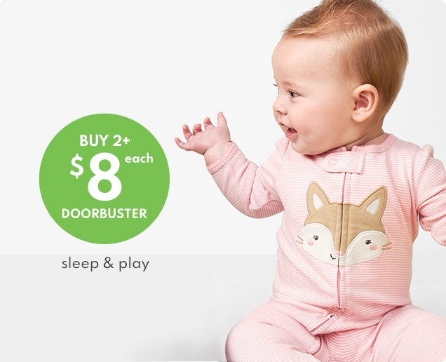 BUY 2+ $8 EACH | DOORBUSTER | sleep & play