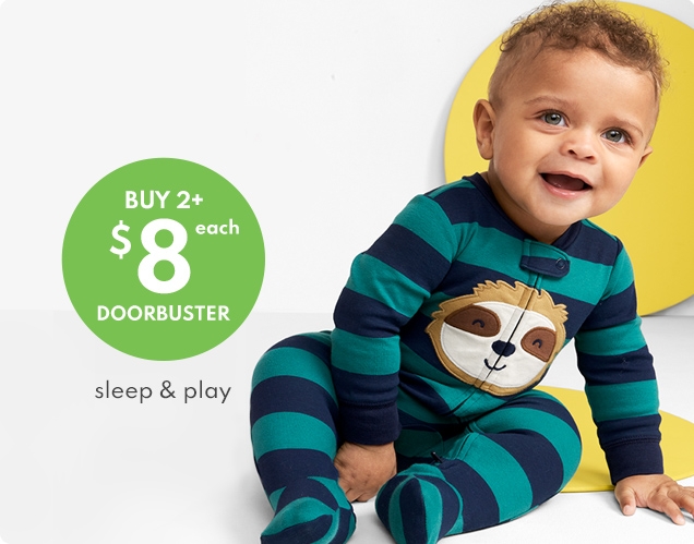 BUY 2+ $8 EACH | DOORBUSTER | sleep & play