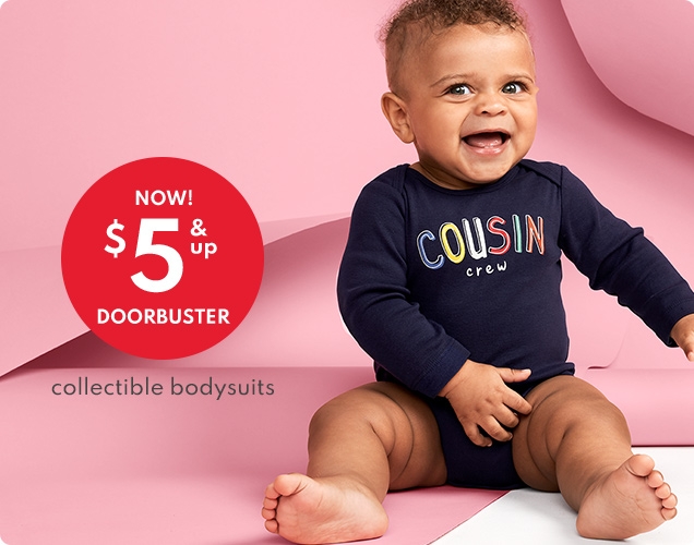 BABY LOVE EVENT | NOW! $5 & up DOORBUSTER | collectible bodysuits