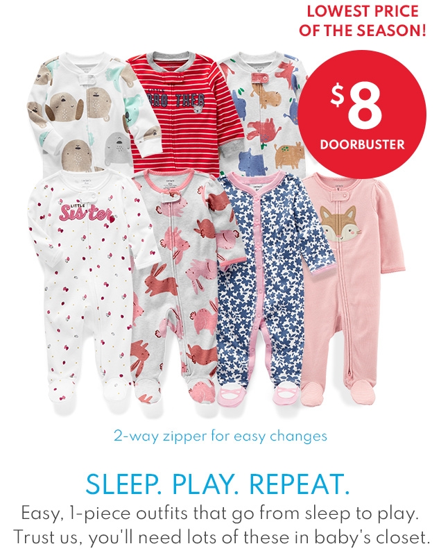 LOWEST PRICE OF THE SEASON! | $8 DOORBUSTER | 2-way zipper for easy changes | SLEEP. PLAY. REPEAT | Easy, 1-piece outfits that go from sleep to play. Trust us, you'll need lots of these in baby's closet. 