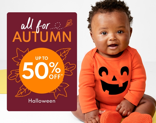 all for AUTUMN | UP TO 50% OFF* | Halloween