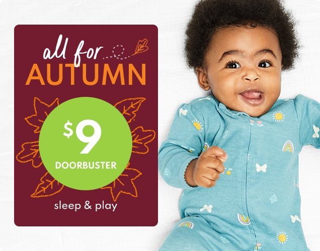 all for AUTUMN | $9 DOORBUSTER | sleep & play