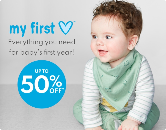 my first loves | Everything you need for baby's first year! | UP TO 50% OFF*