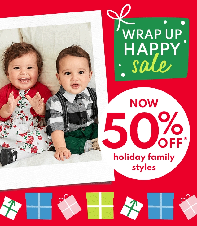 WRAP UP HAPPY sale | NOW 50% OFF* holiday family styles