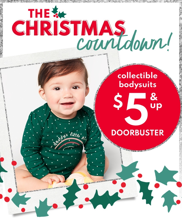THE CHRISTMAS countdown! | collectible bodysuits $5 & up DOORBUSTER