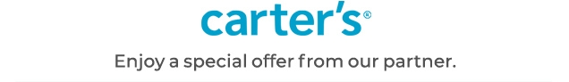 carter’s® | Enjoy a special offer from our partner.
