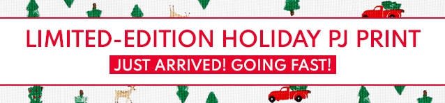 LIMITED-EDITION HOLIDAY PJ PRINT | JUST ARRIVED! GOING FAST!