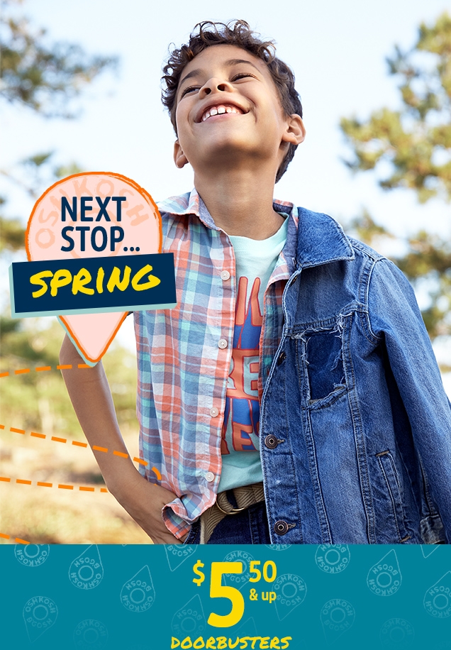 NEXT STOP... SPRING | $ 5.50 & UP | DOORBUSTERS