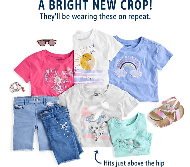 A BRIGHT NEW CROP! | They'll be wearing these on repeat. | Hits just above the hip