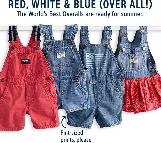 RED, WHITE & BLUE (OVER ALL!) | The World's Best Overalls are ready for summer. | Pint-sized prints, please