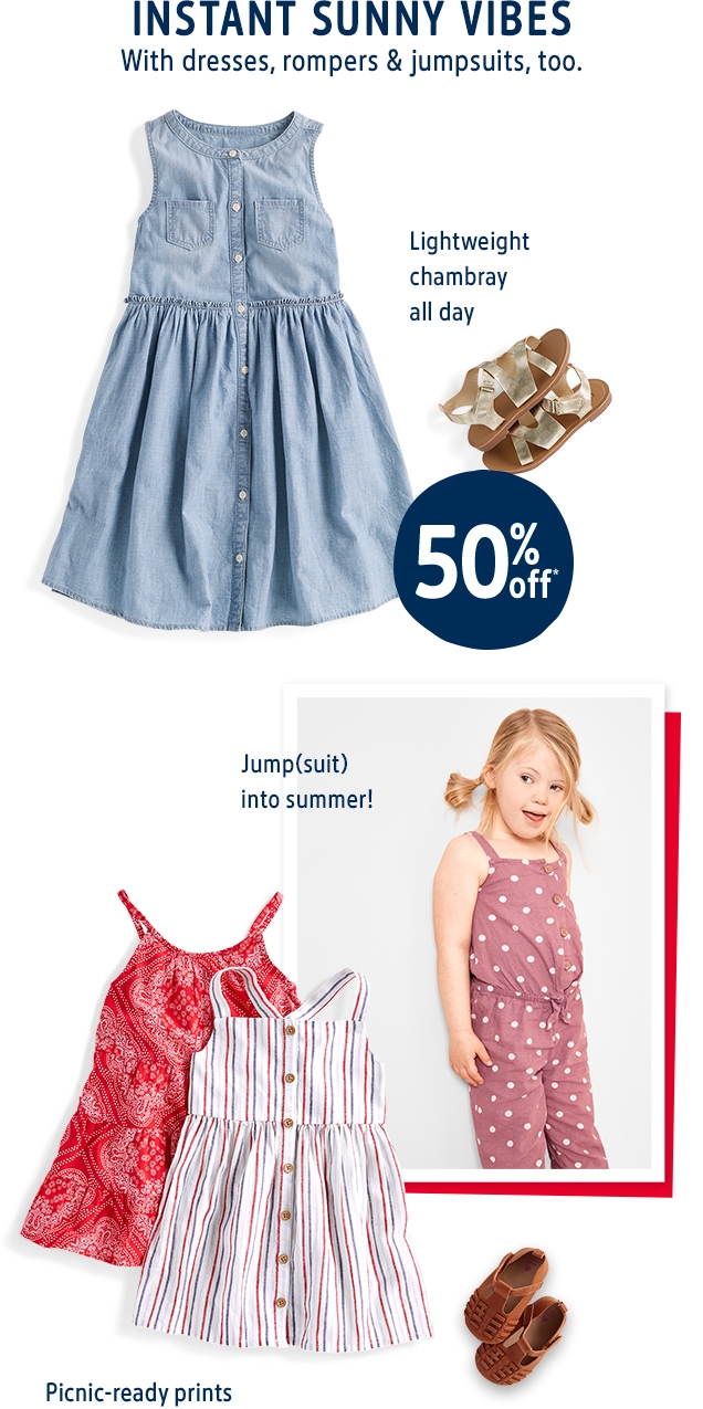 INSTANT SUNNY VIBES | With dresses, rompers & jumpsuits, too. | Lightweight chambray all day | 50% off* | Jump (suit) into summer! | Picnic-ready prints