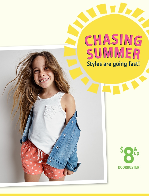 CHASING SUMMER | Styles are going fast! | $8 & up | DOORBUSTER