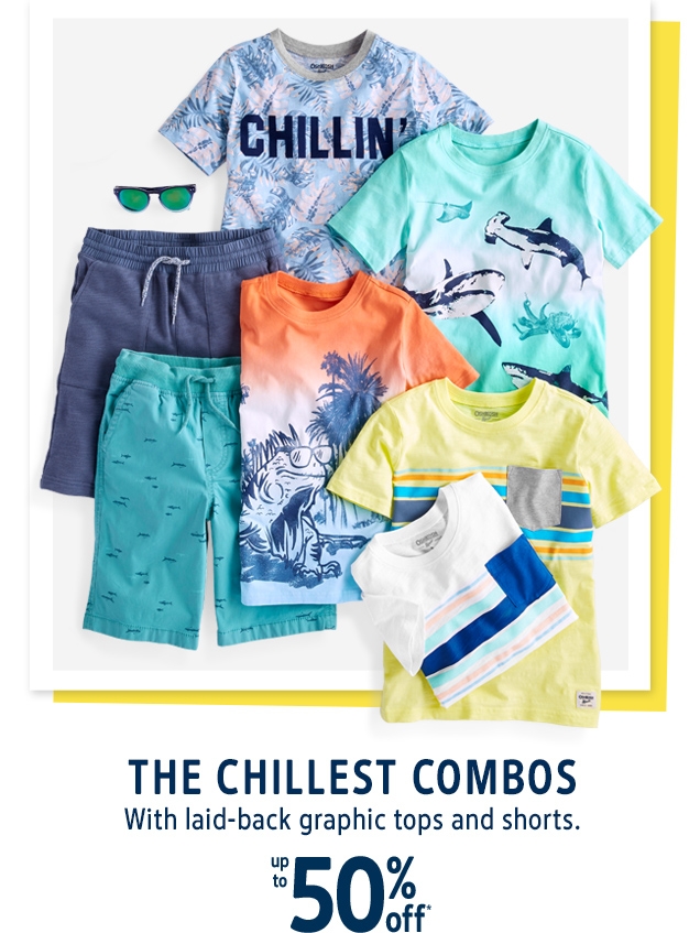 THE CHILLEST COMBOS | With laid-back graphic tops and shorts. | up to 50% off*