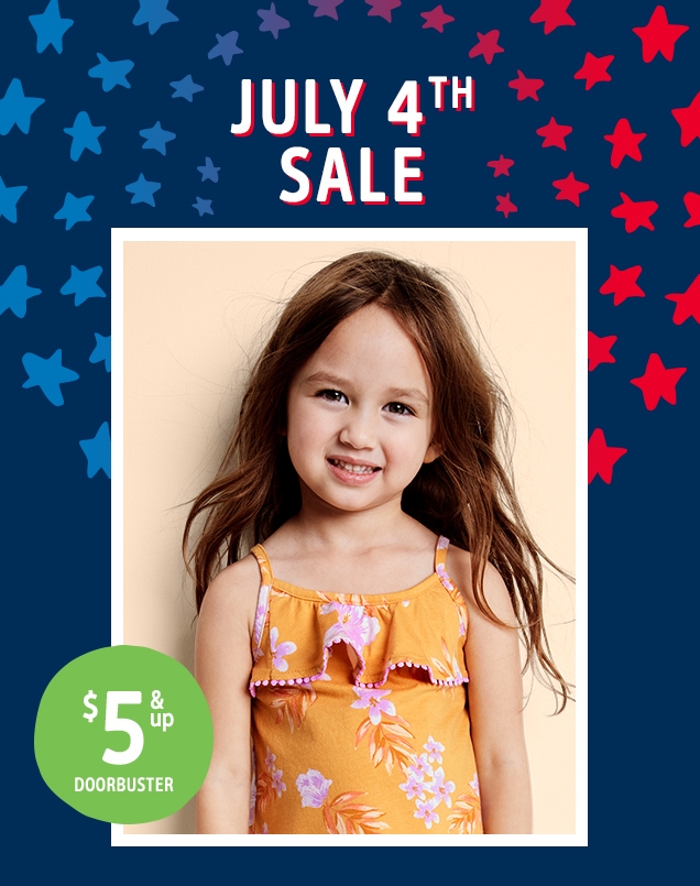 JULY 4TH SALE | $5 & up  DOORBUSTER