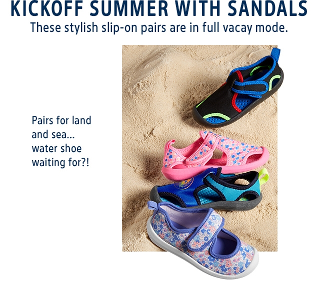 KICKOFF SUMMER WITH SANDALS | These stylish slip-on pairs are in full vacay mode. | Pairs for land and sea... water shoe waiting for?!