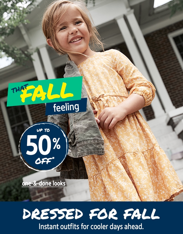 THAT FALL feeling | UP TO 50% OFF* | one-&-done looks | DRESSED FOR FALL | Instant outfits for cooler days ahead.