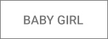 BABY GIRL
