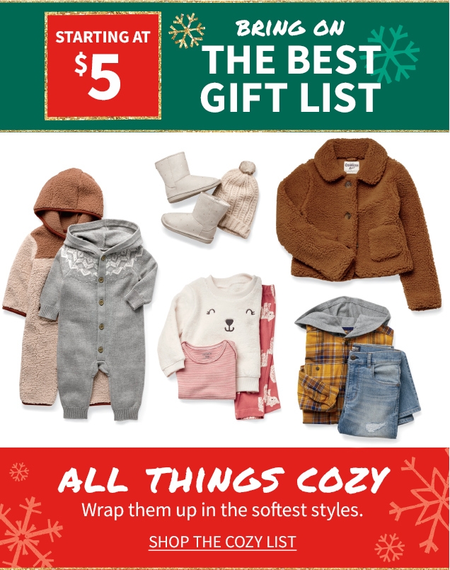 STARTING AT $5 | BRING ON THE BEST GIFT LIST | ALL THINGS COZY | Wrap them up in the softest styles. | SHOP THE COZY LIST 