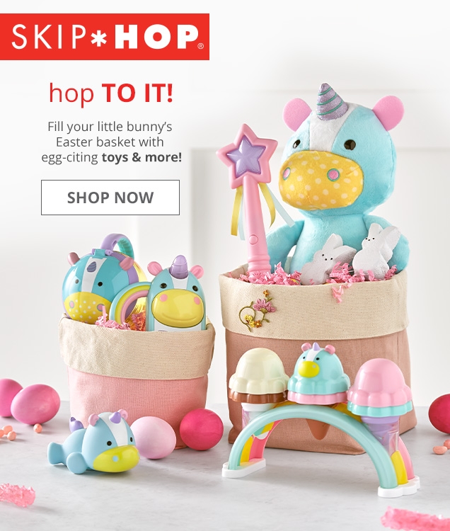 SKIP * HOP | hop TO IT! | Fill your little bunny's Easter basket with egg-citing toys & more! | SHOP NOW