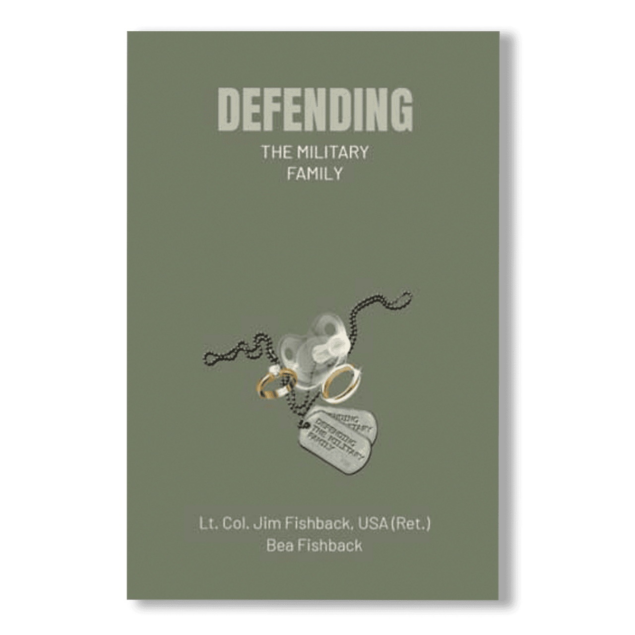 Defending the Military Family