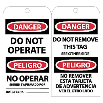 Nmc Tags   Danger   Do Not Operate No Operar Signed By___ Date___ Do Not Remove This Tag See Other Side (Bilingual)   White