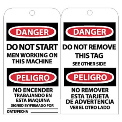 Nmc Tags   Danger   Do Not Start Men Working On This Machine Signed By___ Date___ Do Not Remove This Tag See Other Side (Bilingual)   White