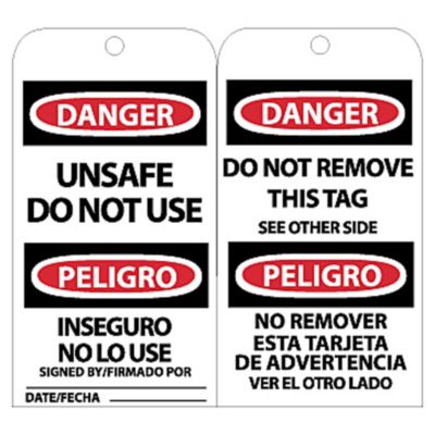 Nmc Tags   Danger   Unsafe Do Not Use Signed By___ Date___ Do Not Remove This Tag See Other Side (Bilingual)   White