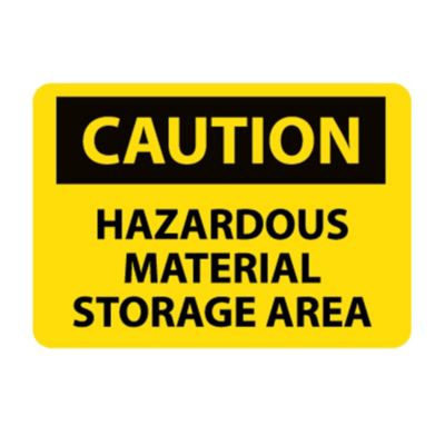 Nmc Osha Compliant Vinyl Caution Signs   14X10   Caution Hazardous Material Storage Area