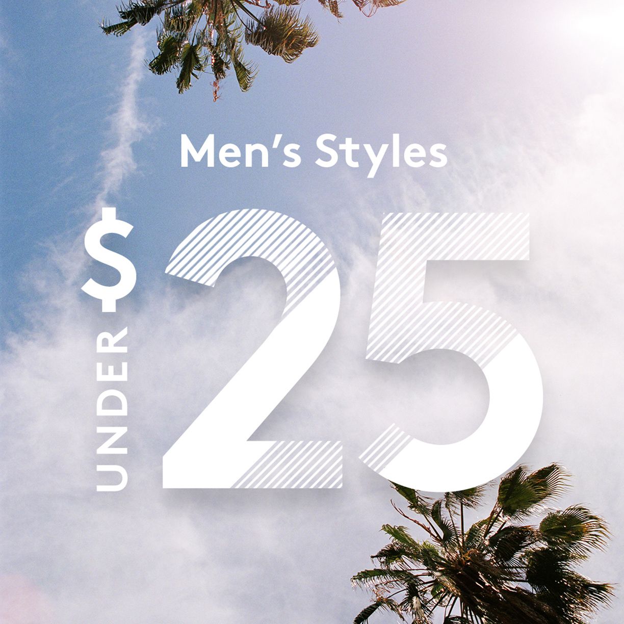 Men's Styles Under $25
