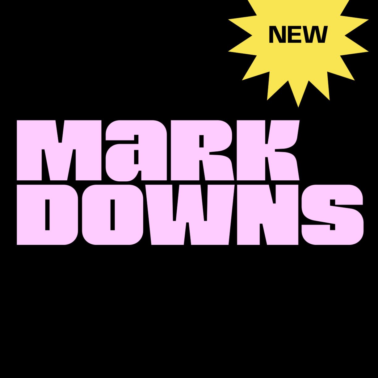 New Markdowns Up to 70% Off