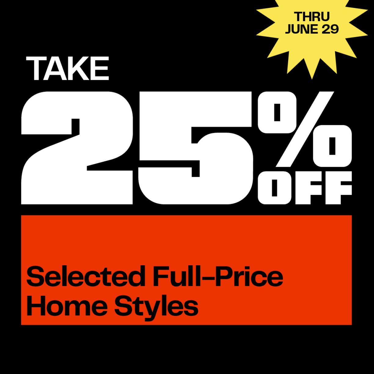 Summer Home Sale Extra 25% Off