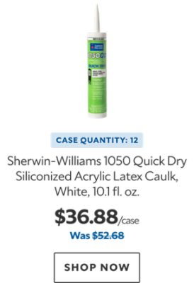 Sherwin-Williams 1050 Quick Dry Siliconized Acrylic Latex Caulk, White, 10.1 fl oz. Case Quantity: 12. $36.88. Was $52.68. Shop now.