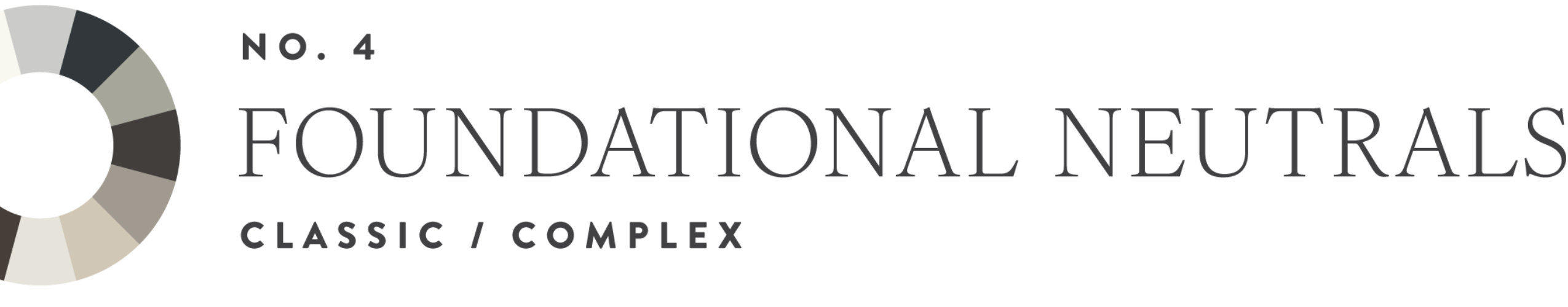 Colormix 2026 Trend 4: Foundational Neutrals. A circular palette divided into eight segments featuring classic neutral tones such as beige, taupe, gray, and black.