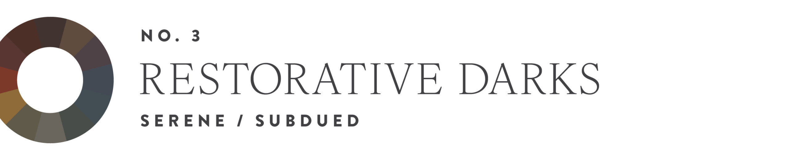 Colormix 2026 Trend 3: Restorative Darks. A circular palette divided into eight segments featuring deep, muted tones such as dark brown, charcoal, forest green, and earthy rust.
