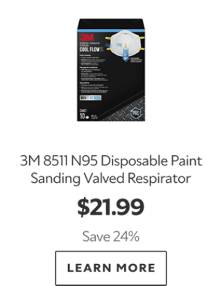 3M 8511 N95 Disposable Paint Sanding Valved Respirator. $21.99. Save 24%. Learn More.