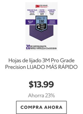 Hojas de lijado 3M Pro Grade Precision LIJADO MÁS RÁPIDO. $13.99. Ahorra 23%. Compra ahora.