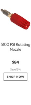 5100 PSI Rotating Nozzle. $84. Save 15%. Shop now.