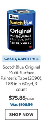 ScotchBlue Original Multi-Surface Painter's Tape (2090), 1.88 in. x 60 yd. Case Quantity: 4. $75.85. Was $108.36. Shop now.