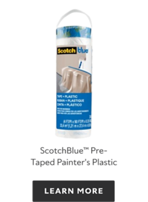 ScotchBlue Pretaped Painter's Plastic, learn more.