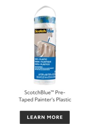 ScotchBlue Pretaped Painter's Plastic, learn more.