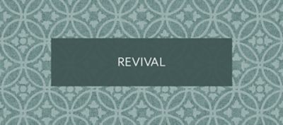 Revival.