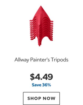 Allway Painter's Tripods. $4.49. Save 36%. SHOP NOW.