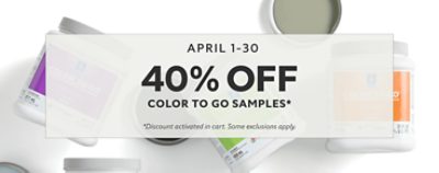 April 1-30. 40% OFF Color To Go Samples. *Discount activated in cart. Some exclusions apply.