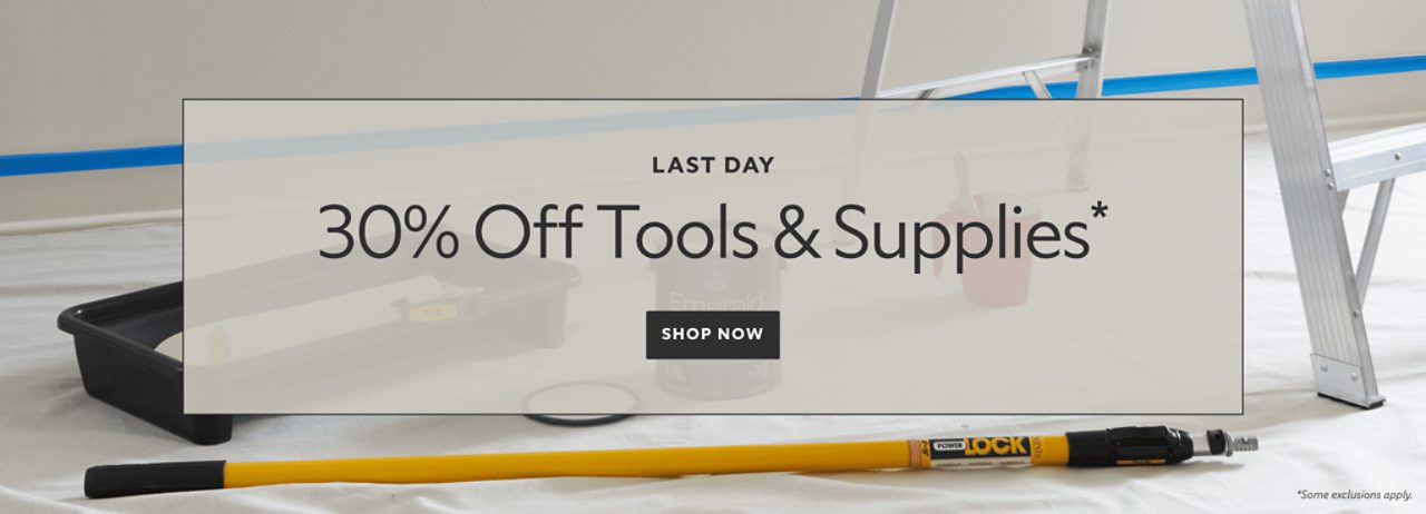 Last Day. 30% OFF Tools & Supplies. Shop Now. *`Some exclusions apply.