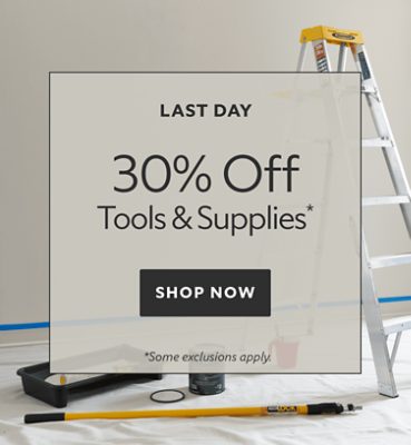 Last Day. 30% OFF Tools & Supplies. Shop Now. *`Some exclusions apply.