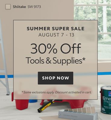 Summer Super Sale August 7-13. 30% OFF Tools & Supplies. Shop Now. *Some exclusions apply. Discount activated in cart.