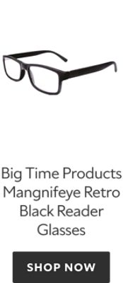 Big Time Products Mangnifeye Retro Black Reader Glasses. Shop now.