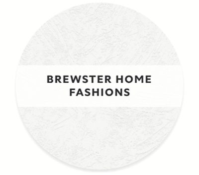 Brewster home fashions.